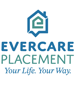 EverCare Placement